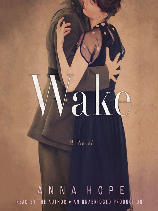 Title details for Wake by Anna Hope - Wait list